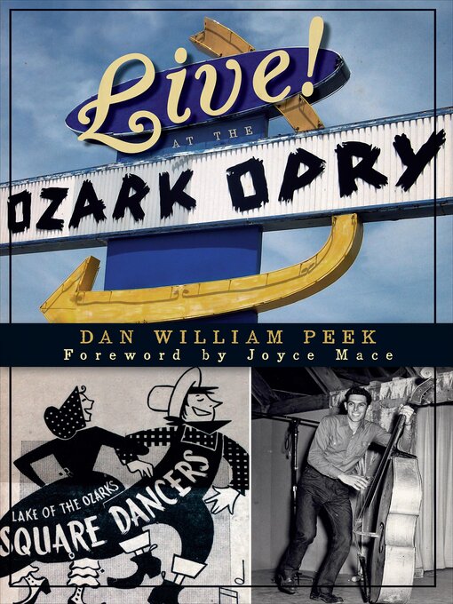 Title details for Live! At the Ozark Opry by Dan William Peek - Available